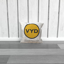 Load image into Gallery viewer, VYD Cushion